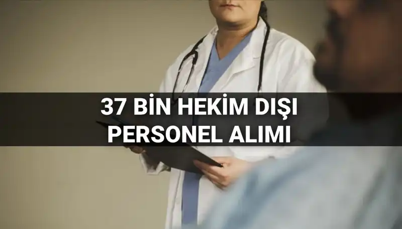 2025 Yılı için Sağlık Bakanlığı'ndan Dev Hekim Dışı Personel Alımı Müjdesi