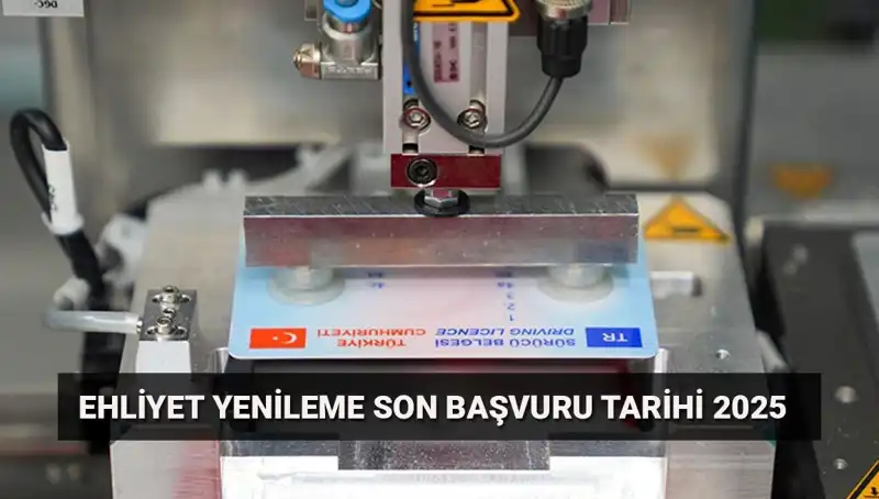 Eski Ehliyetinizi Yenilemek için Son Günler! Kaçırmayın!