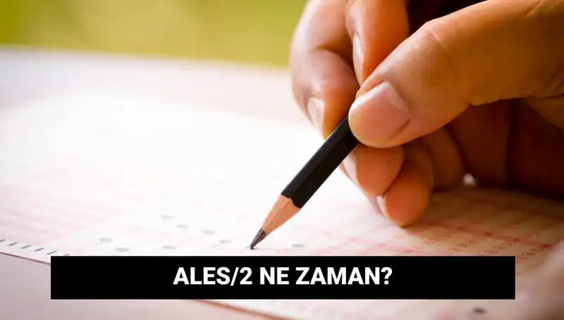 ALES/2 Sınavı Hakkında Detaylar: Başvuru ve Tarih Bilgileri